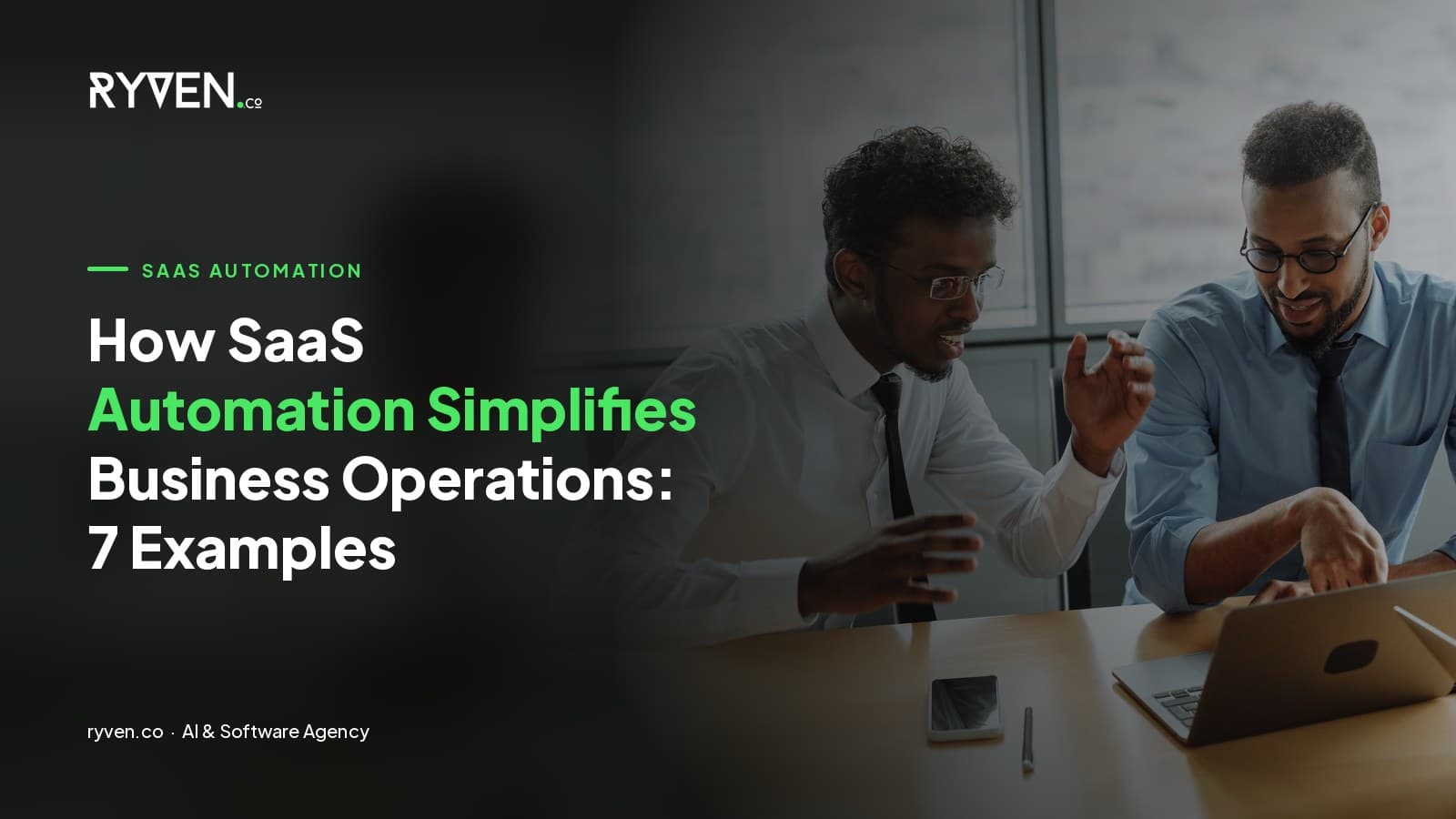 How SaaS Automation Simplifies Business Operations: 7 Examples